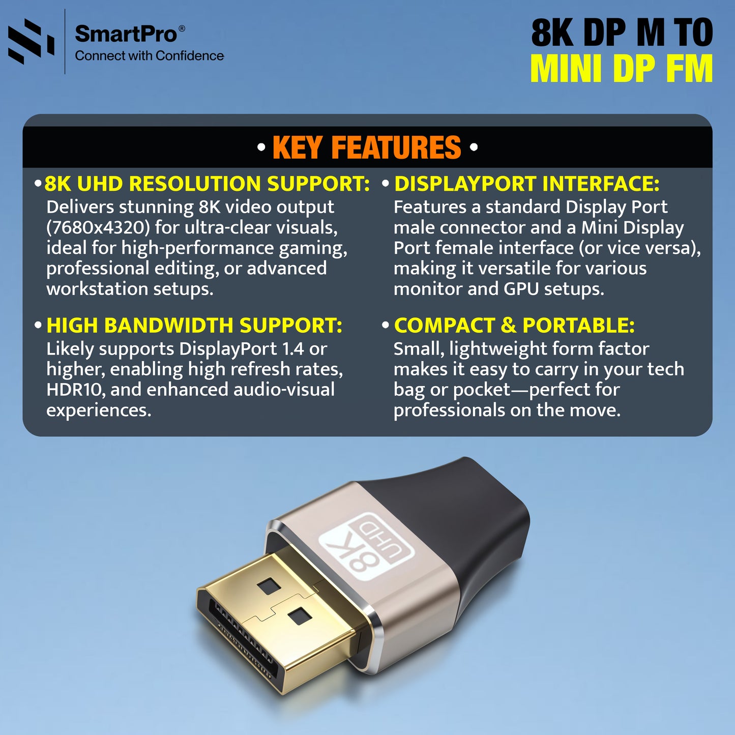 SmartPro 8K DP MALE TO MINI DP FEMALE JOINTER Metal Body