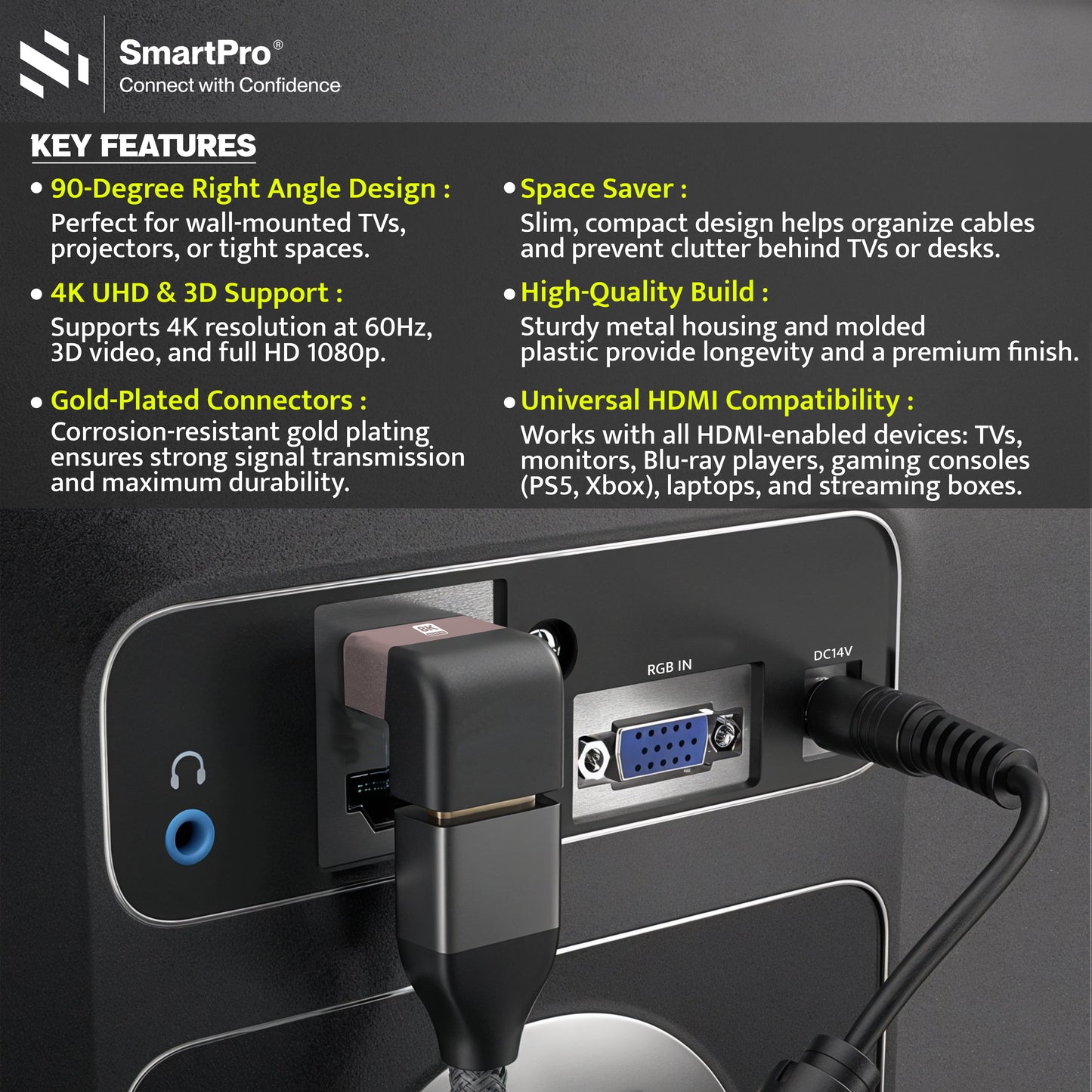 SmartPro 8K HDMI MALE-FEMALE 90 DEEGREE JOINTER Metal Body