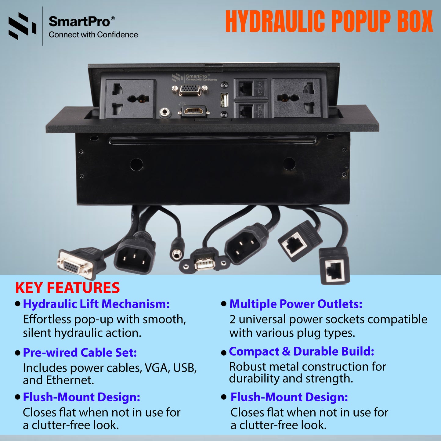 SmartPro HYDRAULIC POPUP BOX